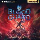 The Blood Guard Audiobook