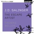 J.D. Salinger: The Escape Artist