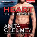 Heart of a Highland Warrior Audiobook