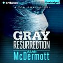 Gray Resurrection Audiobook