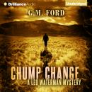Chump Change Audiobook