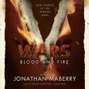 V Wars: Blood and Fire: New Stories of the Vampire Wars