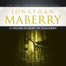 House in Need of Children, Jonathan Maberry