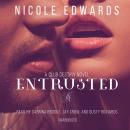 Entrusted: A Club Destiny Novel, Book 7 Audiobook