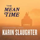 The Mean Time Audiobook