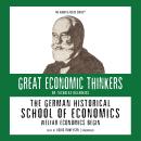 The German Historical School of Economics Audiobook