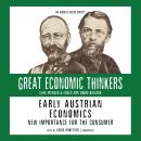 Early Austrian Economics Audiobook