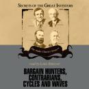 Bargain Hunters, Contrarians, Cycles and Waves, Ken Fisher, Janet Lowe