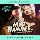The New Adventures of Mickey Spillane’s Mike Hammer, Vol. 3: “Encore for Murder”