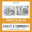 Civility and Community, Dr. Brian Schrag