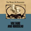 Voltaire and Rousseau Audiobook