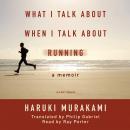Cover of What I Talk about When I Talk about Running: A Memoir