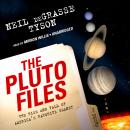 The Pluto Files: The Rise and Fall of America's Favorite Planet Audiobook