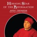 Morning Star of the Reformation Audiobook