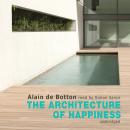 Architecture of Happiness, Alain de Botton