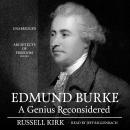 Edmund Burke: A Genius Reconsidered