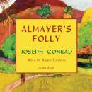 Almayer's Folly Audiobook