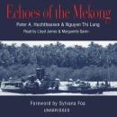 Echoes of the Mekong Audiobook