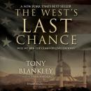 The West’s Last Chance: Will We Win the Clash of Civilizations? Audiobook