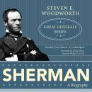 Sherman: A Biography Audiobook