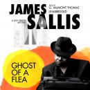 Ghost of a Flea, James Sallis