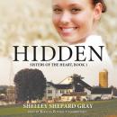 Hidden, Shelley Shepard Gray