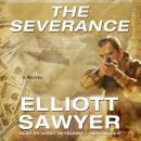 The Severance: A Novel
