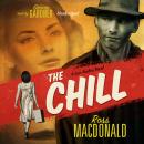 The Chill: A Lew Archer Novel Audiobook