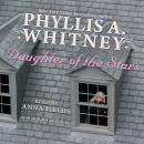 Daughter of the Stars, Phyllis A. Whitney