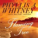 Flaming Tree, Phyllis A. Whitney