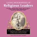 Living Biographies of Religious Leaders Audiobook