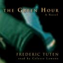 The Green Hour Audiobook