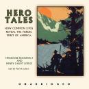 Hero Tales Audiobook
