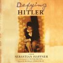 Cover of Defying Hitler: A Memoir
