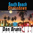 South Beach Shakedown: The Diary of Gideon Pike Audiobook