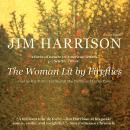 Woman Lit by Fireflies, Jim Harrison