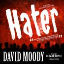 Hater, David Moody