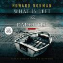 What Is Left the Daughter Audiobook
