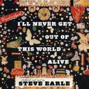 I’ll Never Get Out of This World Alive Audiobook