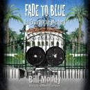 Cover of Fade to Blue: An Evan Horne Mystery
