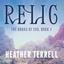Relic, Heather Terrell