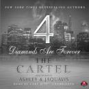 Cover of The Cartel 4: Diamonds Are Forever