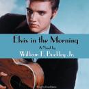 Elvis In The Morning Audiobook