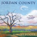 Jordan County: A Landscape in Narrative Audiobook