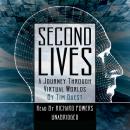 Second Lives: A Journey through Virtual Worlds, Tim Guest