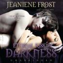 Eternal Kiss of Darkness, Jeaniene Frost