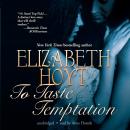 To Taste Temptation, Elizabeth Hoyt