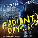 Radiant Days Audiobook