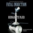 Fatal Induction: A Professor Bradshaw Mystery