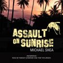 Assault on Sunrise Audiobook